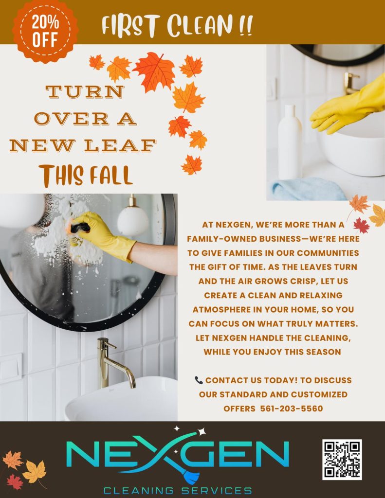 20% Fall Offer for First Time Clean NexGen Cleaning Services Wellington Florida